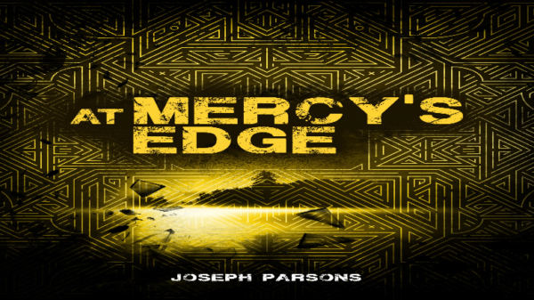 At Mercy's Edge - Joseph Parsons