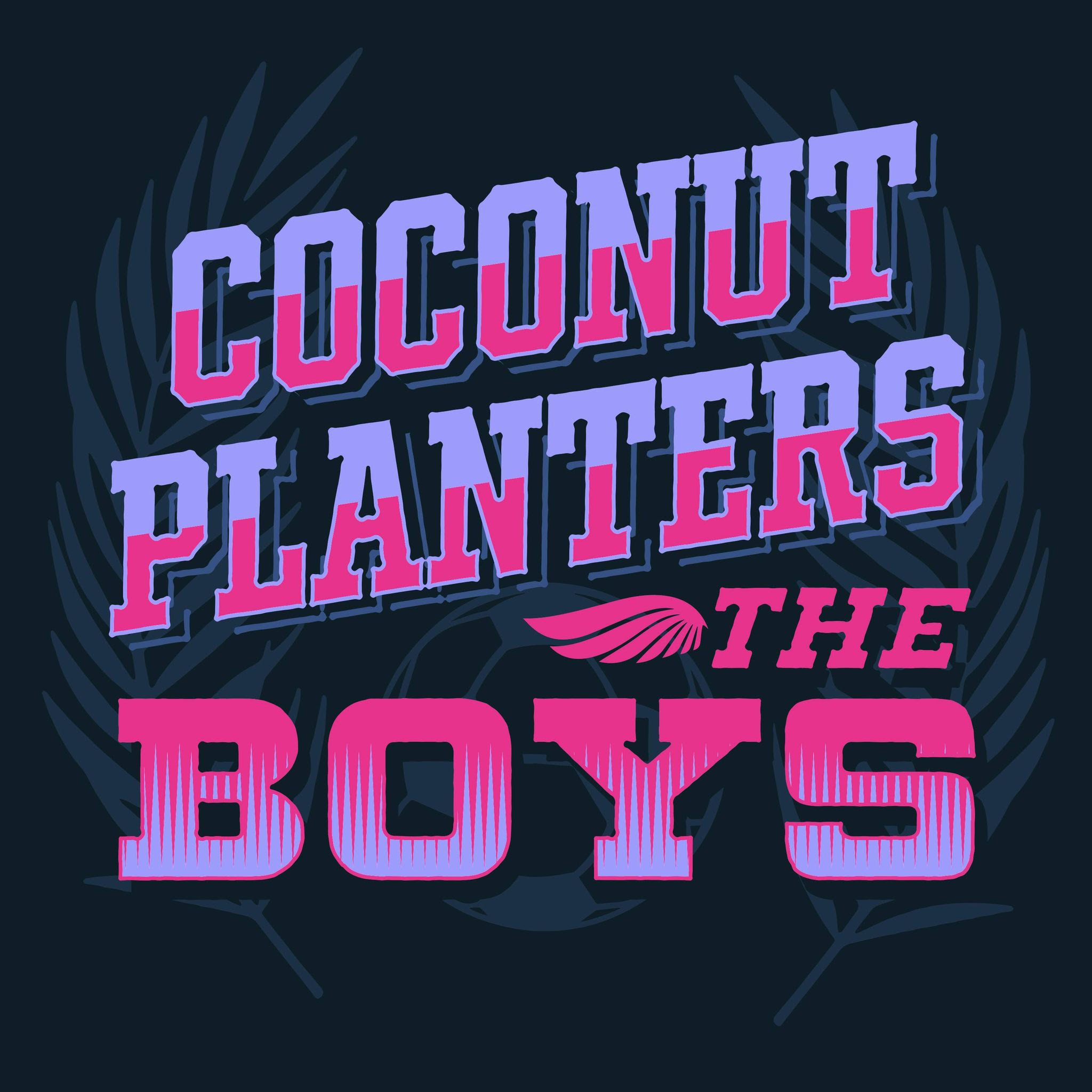 copertina del singolo "Boys" dei Coconut Planters