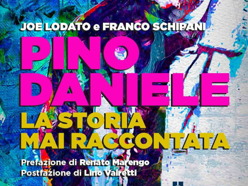 Pino Daniele: la Storia mai raccontata