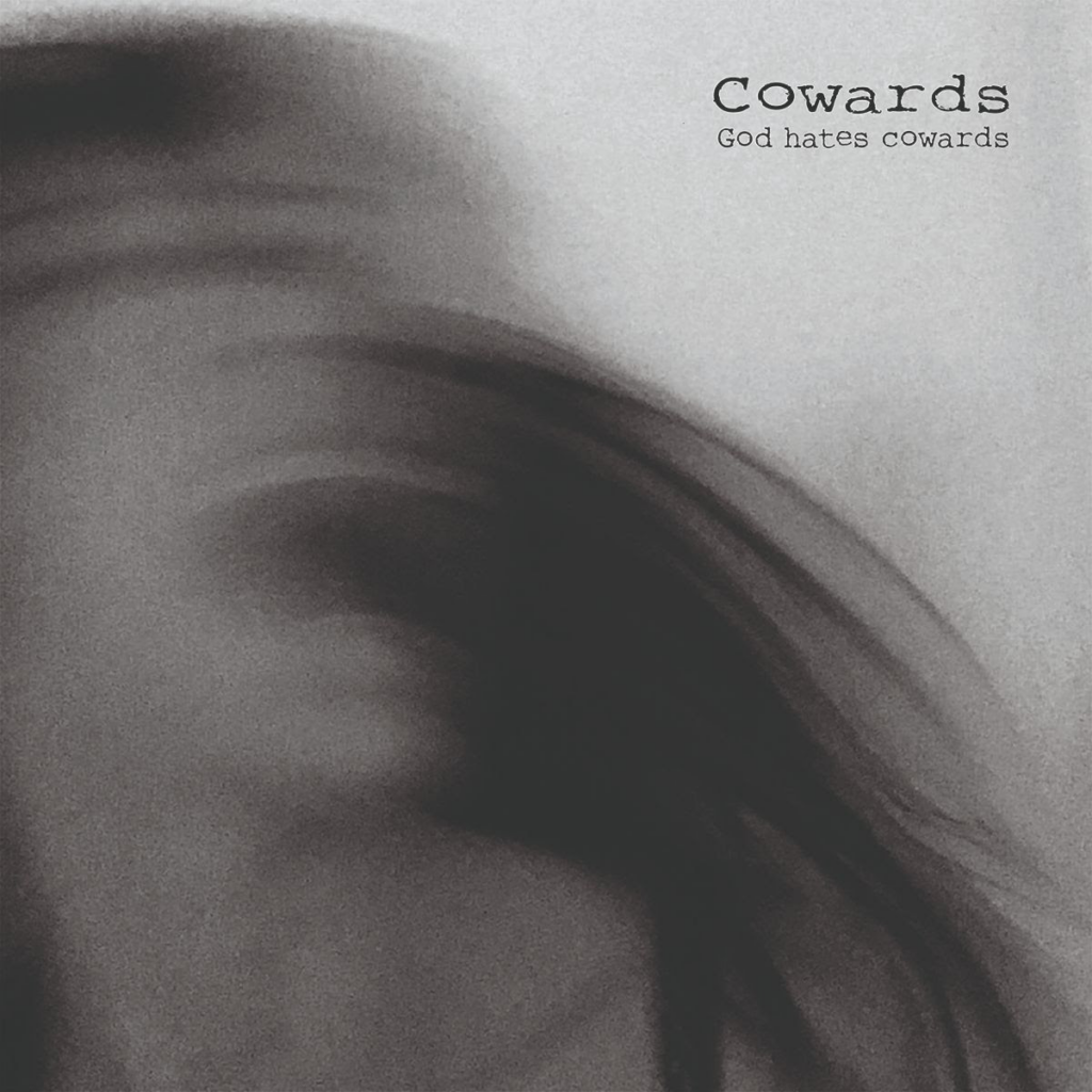 copertina dell'album dei Cowards "God hates Cowards!"