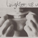 Laughter, Us Us